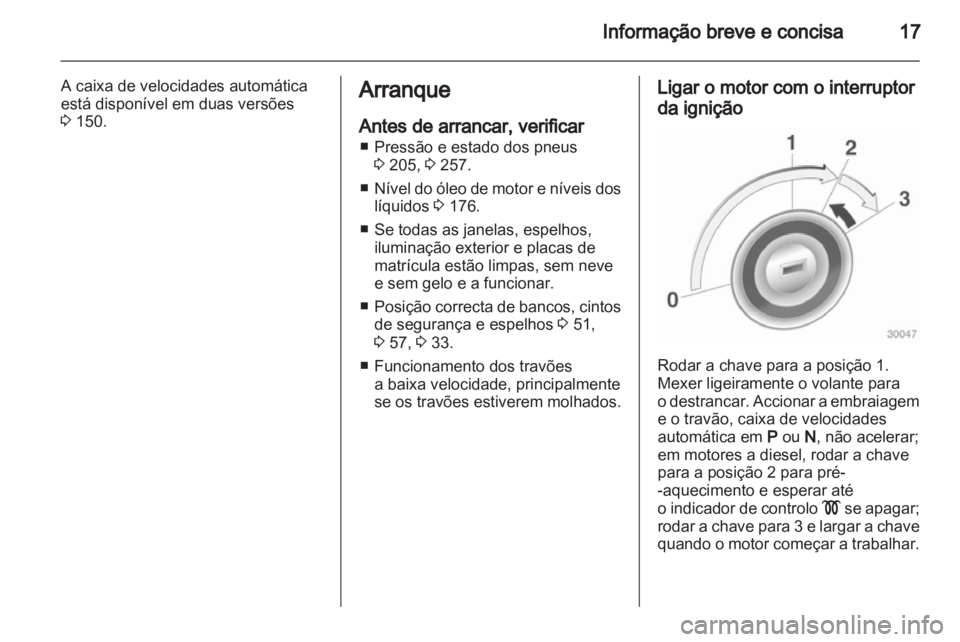 OPEL ASTRA H 2011  Manual de Instruções (in Portugues) 