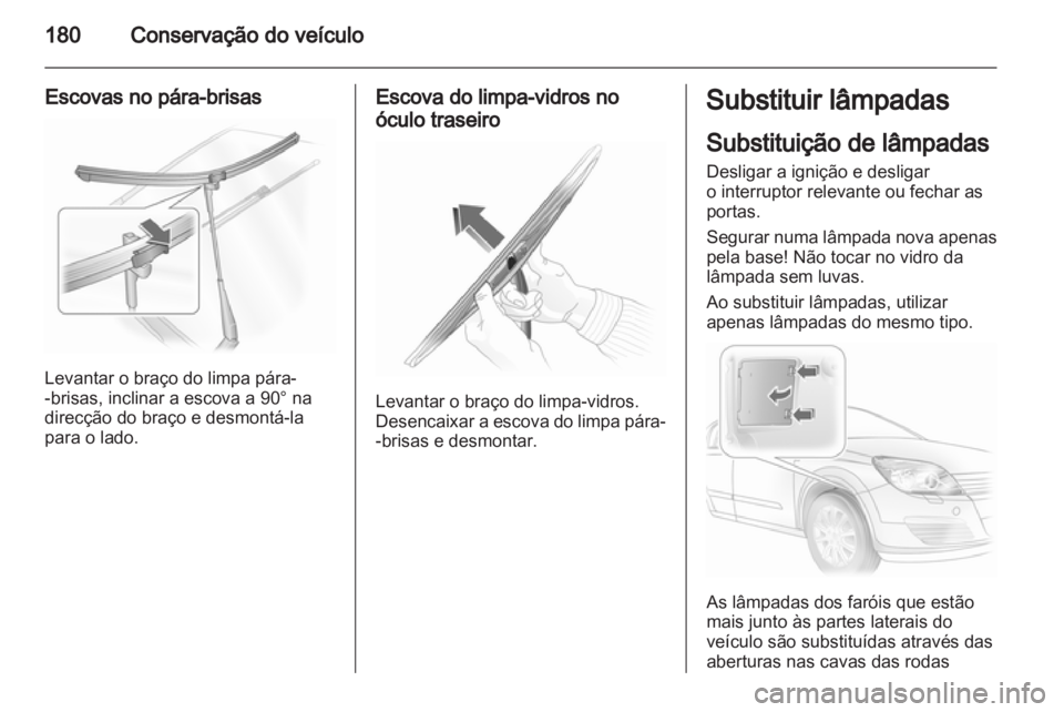 OPEL ASTRA H 2011  Manual de Instruções (in Portugues) 