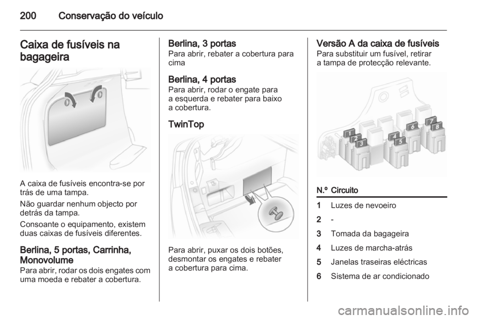 OPEL ASTRA H 2011  Manual de Instruções (in Portugues) 