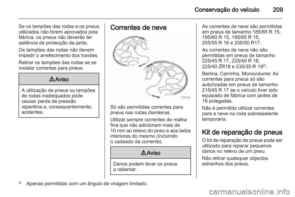 OPEL ASTRA H 2011  Manual de Instruções (in Portugues) 