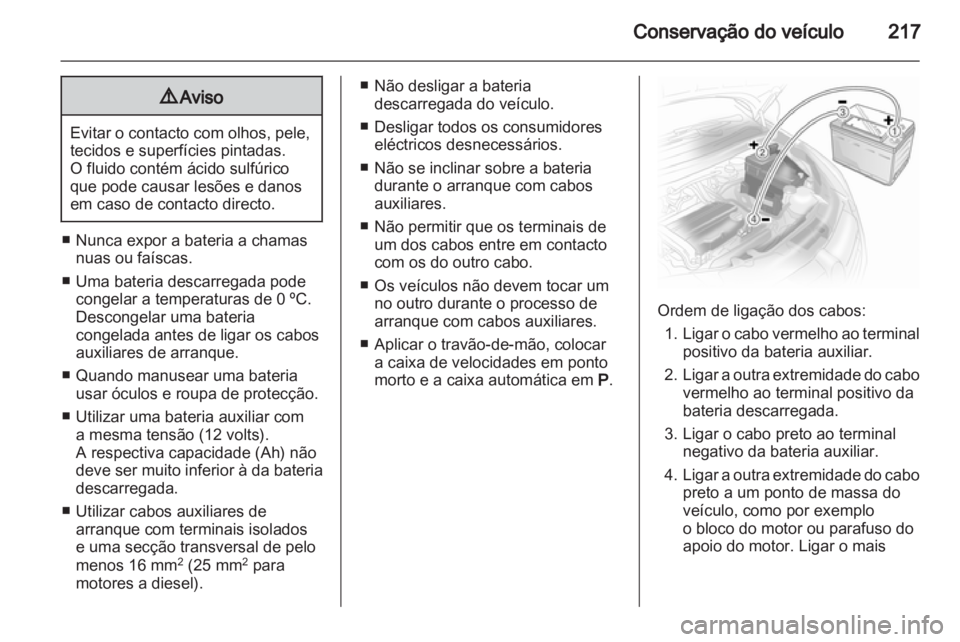 OPEL ASTRA H 2011  Manual de Instruções (in Portugues) 