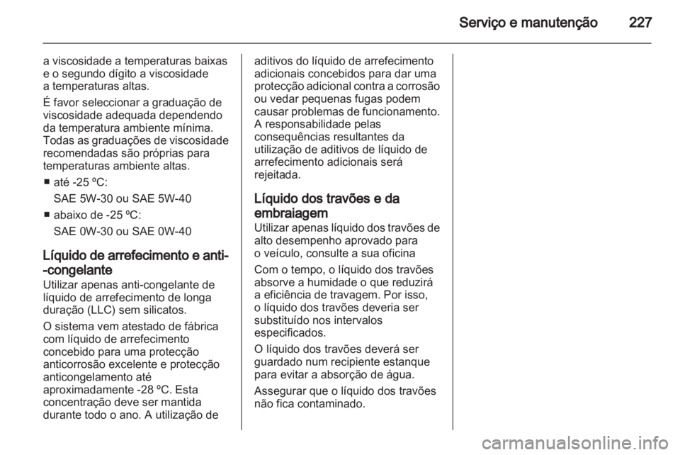 OPEL ASTRA H 2011  Manual de Instruções (in Portugues) 
