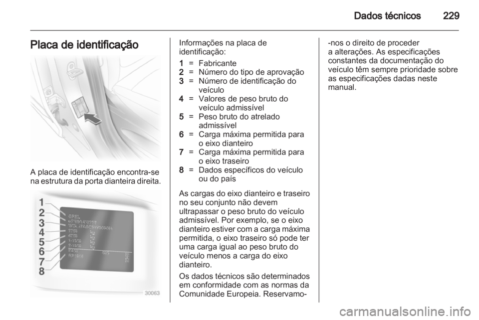 OPEL ASTRA H 2011  Manual de Instruções (in Portugues) 