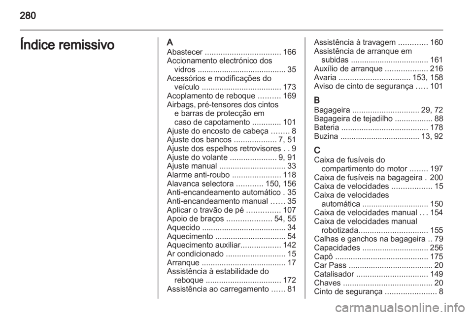 OPEL ASTRA H 2011  Manual de Instruções (in Portugues) 