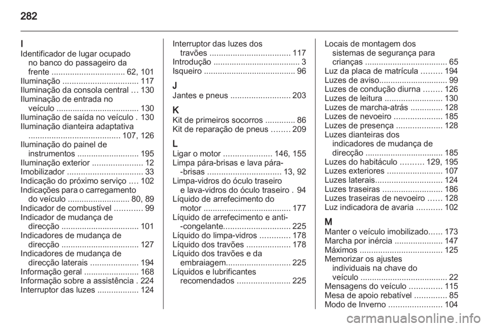 OPEL ASTRA H 2011  Manual de Instruções (in Portugues) 