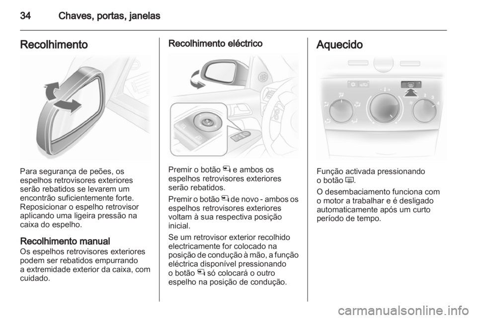 OPEL ASTRA H 2011  Manual de Instruções (in Portugues) 