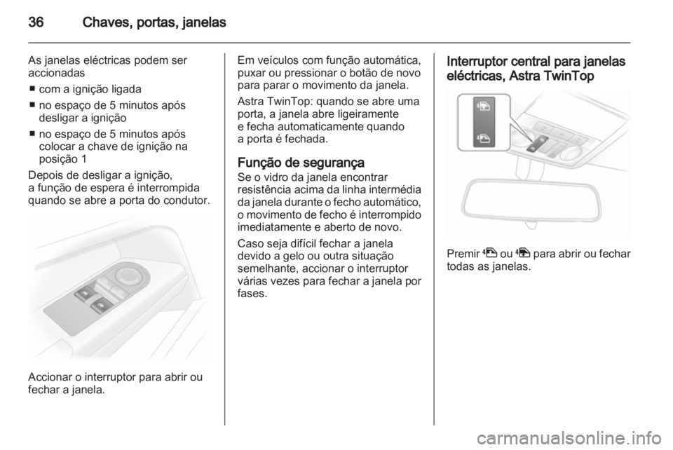 OPEL ASTRA H 2011  Manual de Instruções (in Portugues) 