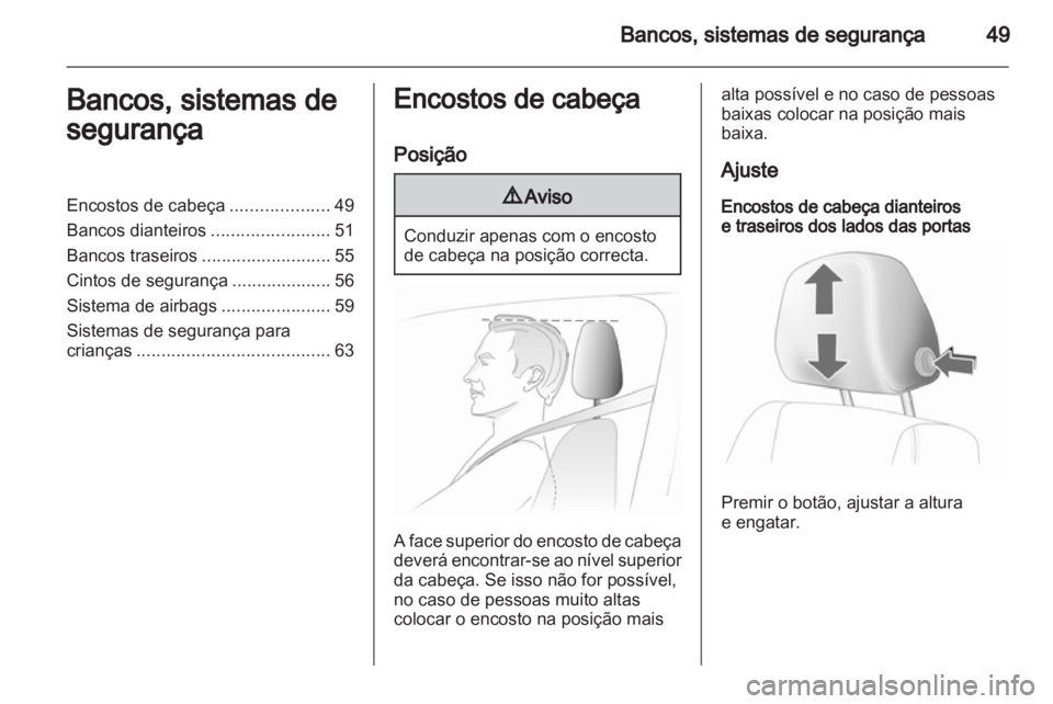 OPEL ASTRA H 2011  Manual de Instruções (in Portugues) 