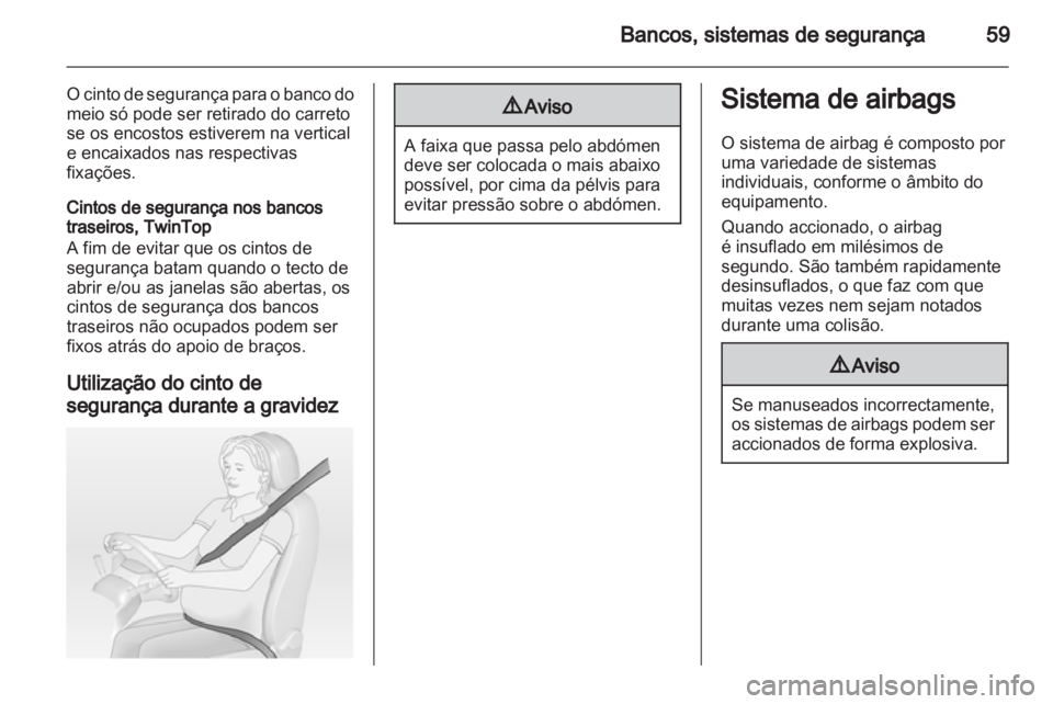 OPEL ASTRA H 2011  Manual de Instruções (in Portugues) 