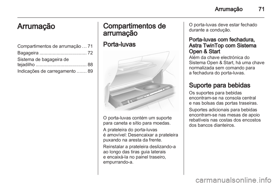 OPEL ASTRA H 2011  Manual de Instruções (in Portugues) 