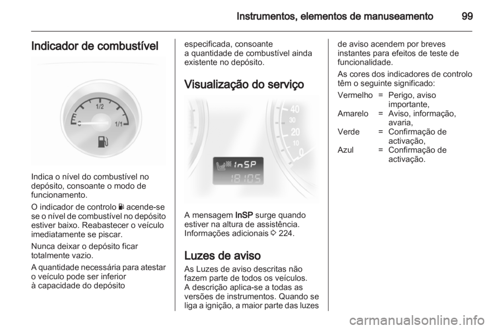 OPEL ASTRA H 2011  Manual de Instruções (in Portugues) 