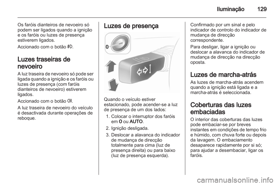 OPEL ASTRA H 2011.5  Manual de Instruções (in Portugues) 