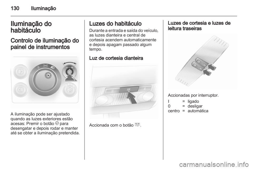 OPEL ASTRA H 2011.5  Manual de Instruções (in Portugues) 