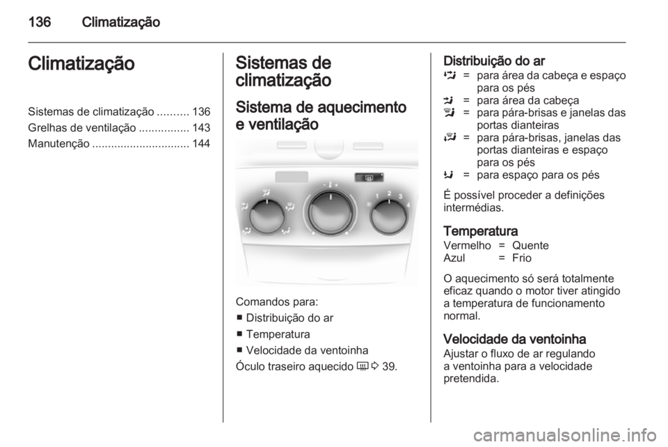 OPEL ASTRA H 2011.5  Manual de Instruções (in Portugues) 