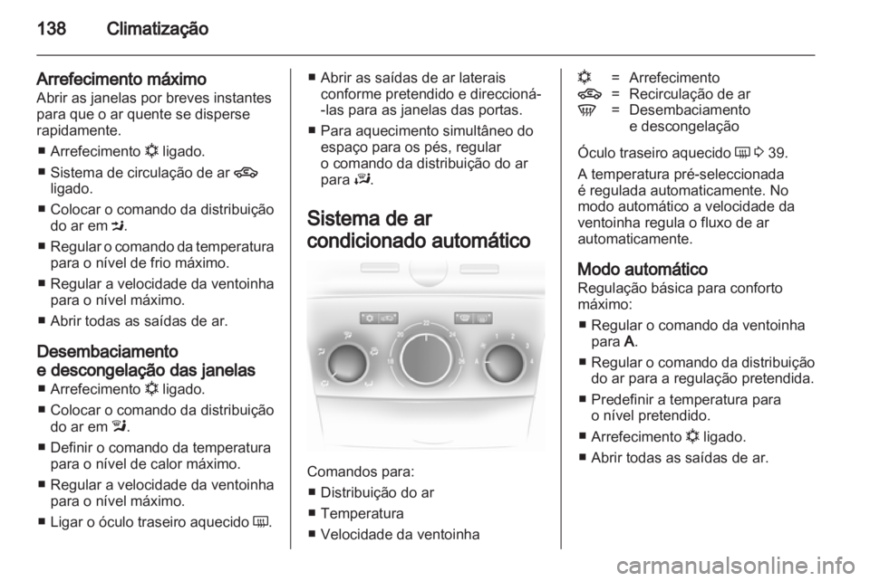 OPEL ASTRA H 2011.5  Manual de Instruções (in Portugues) 