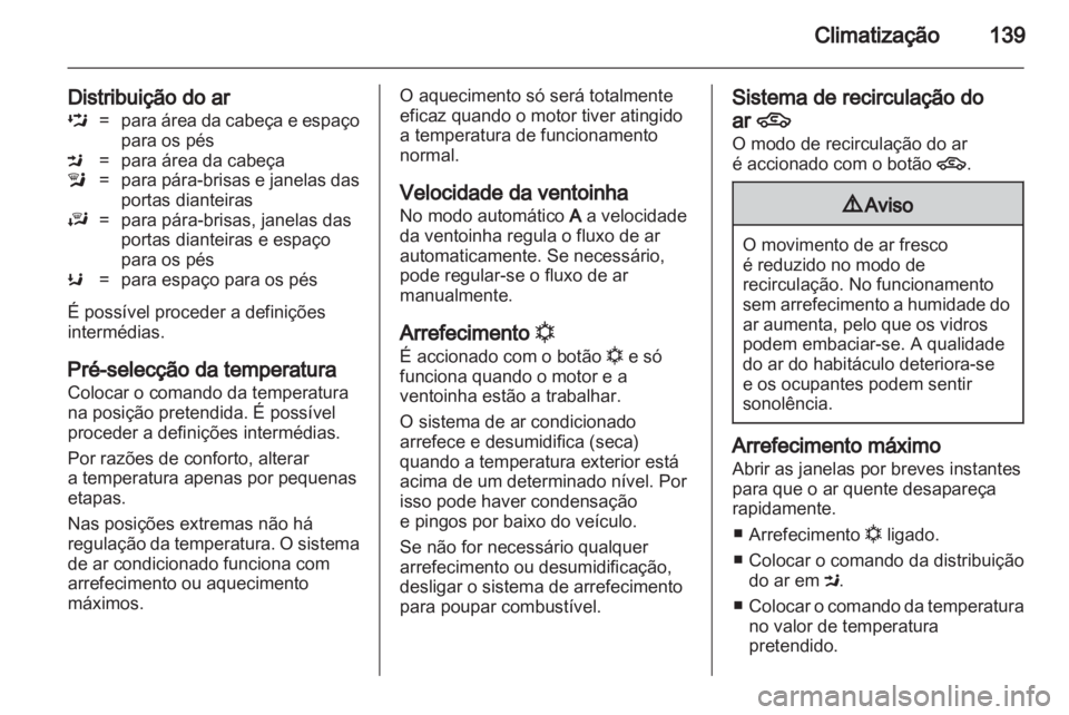 OPEL ASTRA H 2011.5  Manual de Instruções (in Portugues) 
