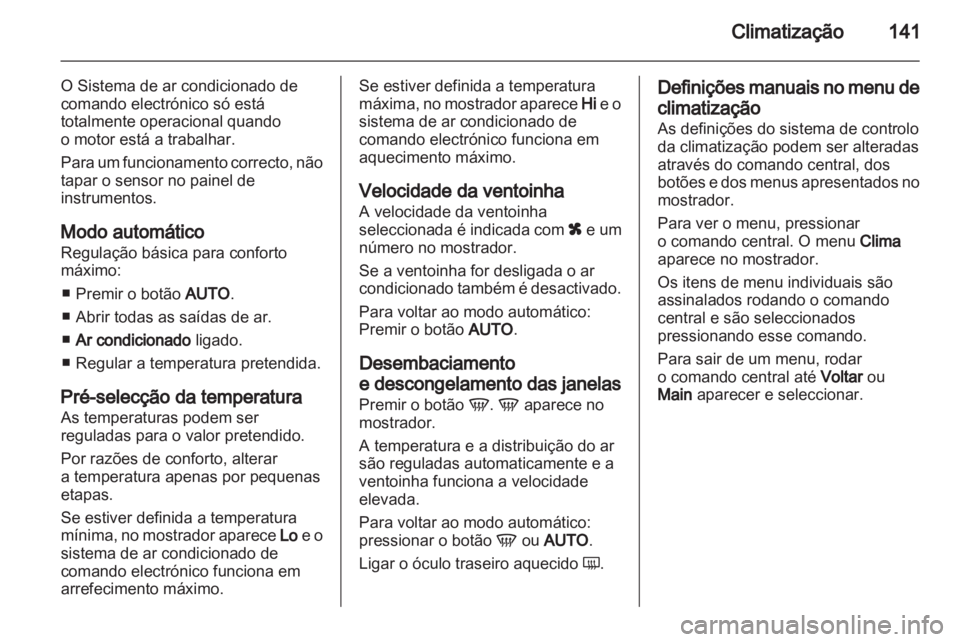 OPEL ASTRA H 2011.5  Manual de Instruções (in Portugues) 