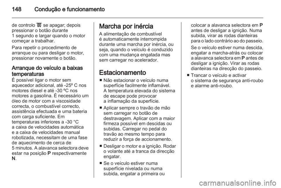 OPEL ASTRA H 2011.5  Manual de Instruções (in Portugues) 