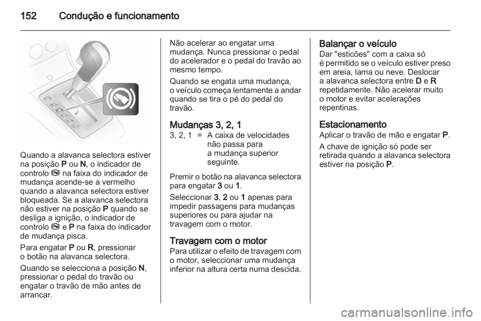 OPEL ASTRA H 2011.5  Manual de Instruções (in Portugues) 