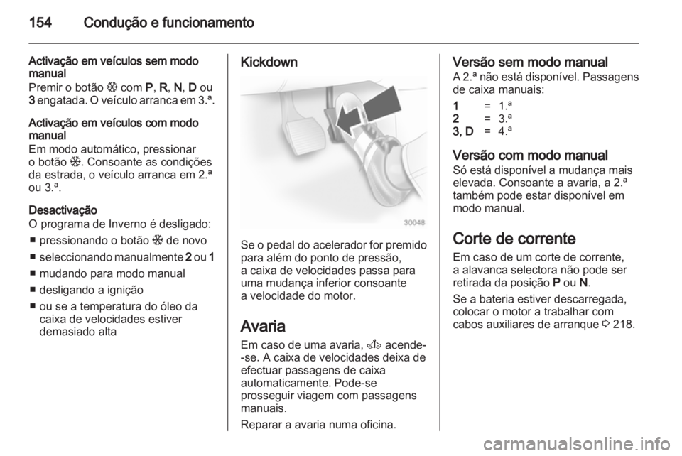 OPEL ASTRA H 2011.5  Manual de Instruções (in Portugues) 