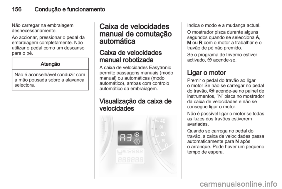 OPEL ASTRA H 2011.5  Manual de Instruções (in Portugues) 