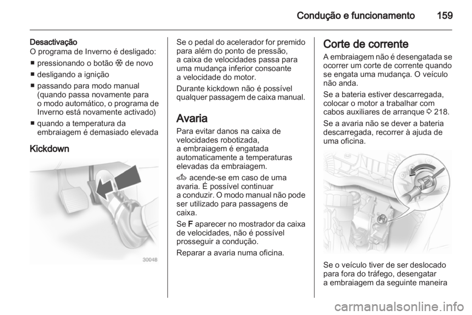 OPEL ASTRA H 2011.5  Manual de Instruções (in Portugues) 