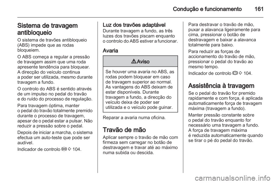 OPEL ASTRA H 2011.5  Manual de Instruções (in Portugues) 