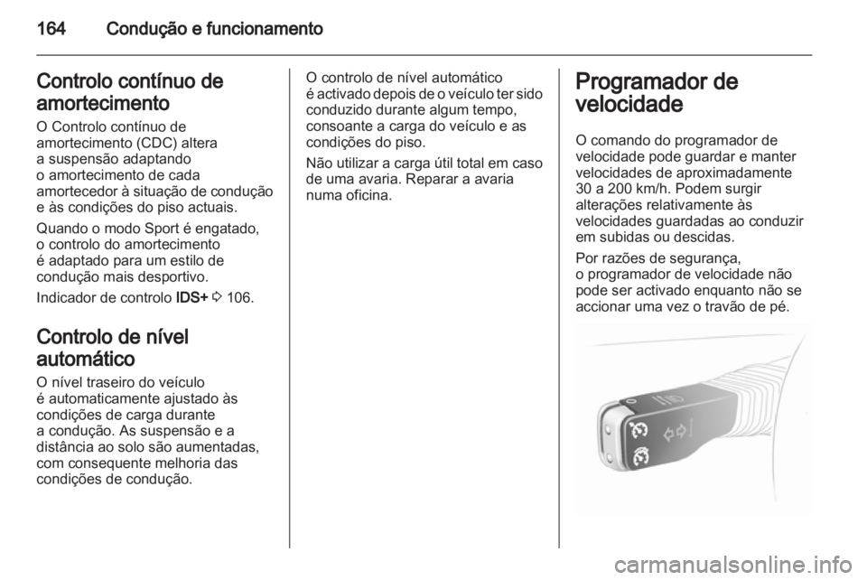 OPEL ASTRA H 2011.5  Manual de Instruções (in Portugues) 