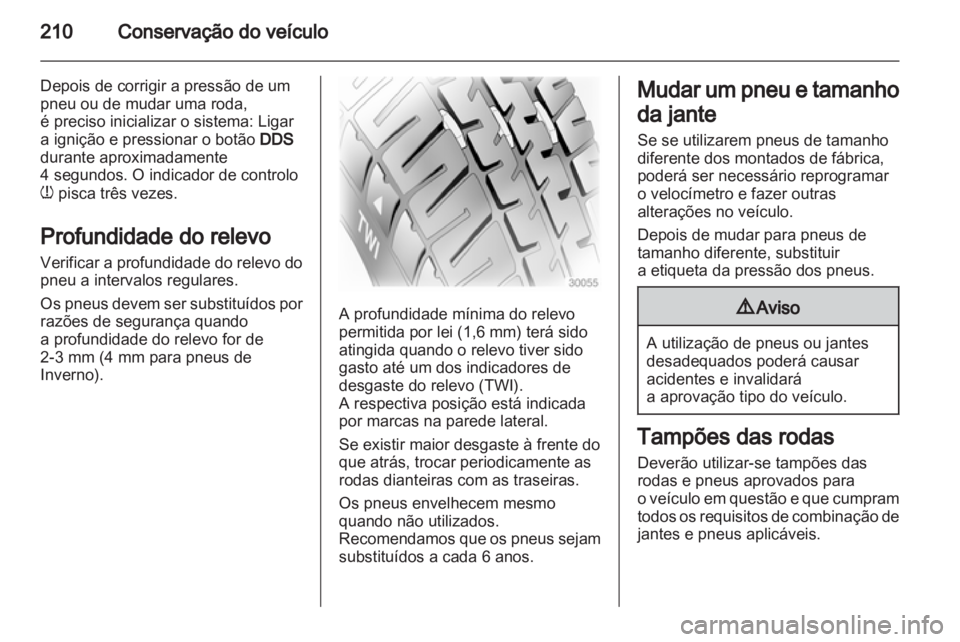 OPEL ASTRA H 2011.5  Manual de Instruções (in Portugues) 