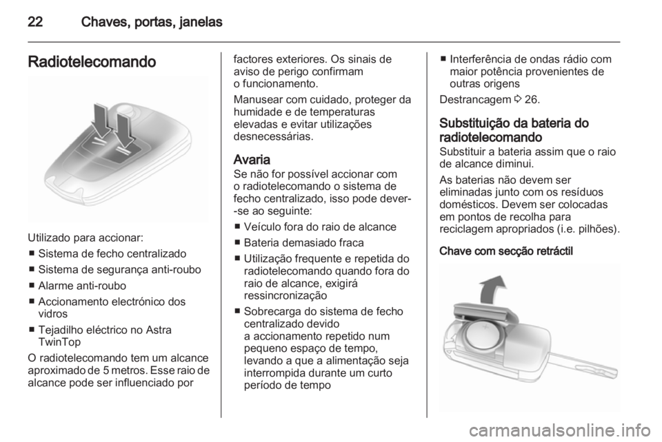 OPEL ASTRA H 2011.5  Manual de Instruções (in Portugues) 