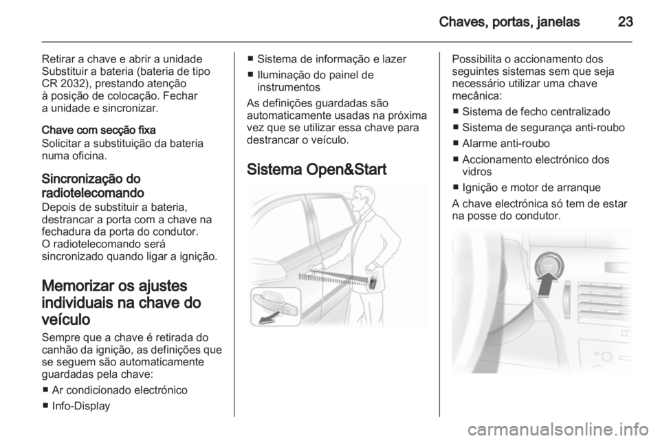 OPEL ASTRA H 2011.5  Manual de Instruções (in Portugues) 