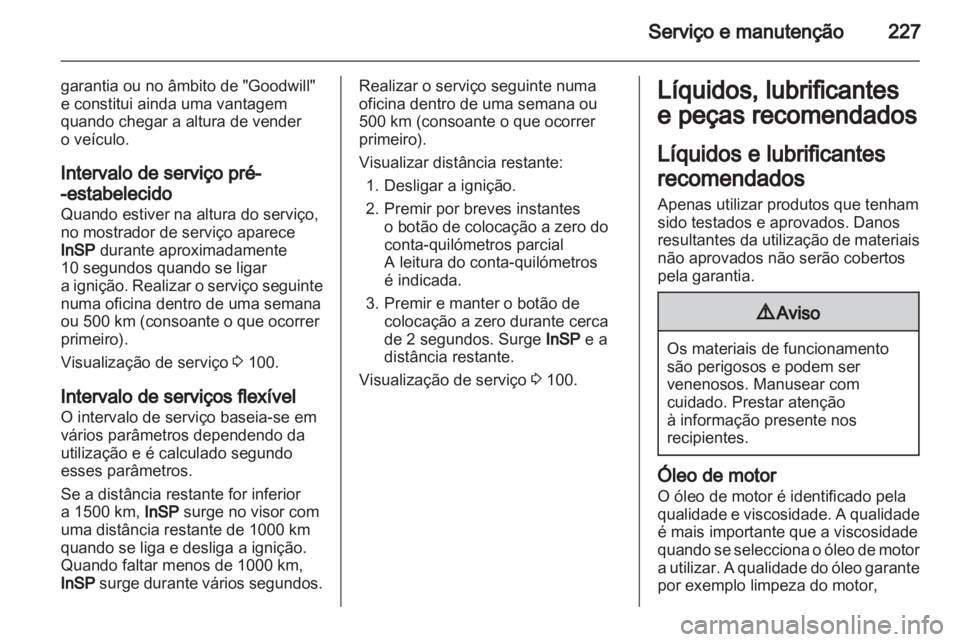 OPEL ASTRA H 2011.5  Manual de Instruções (in Portugues) 