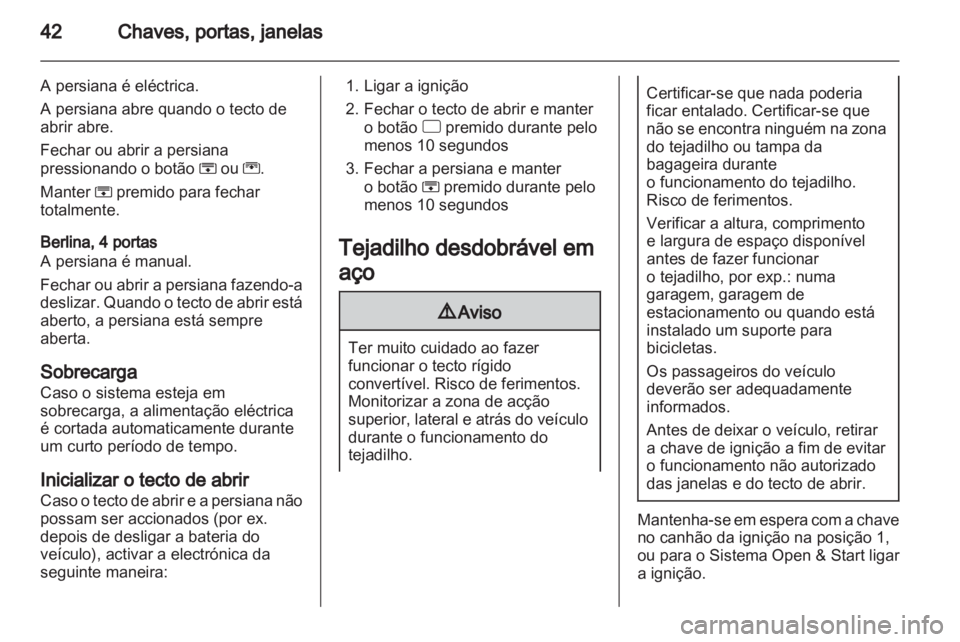 OPEL ASTRA H 2011.5  Manual de Instruções (in Portugues) 