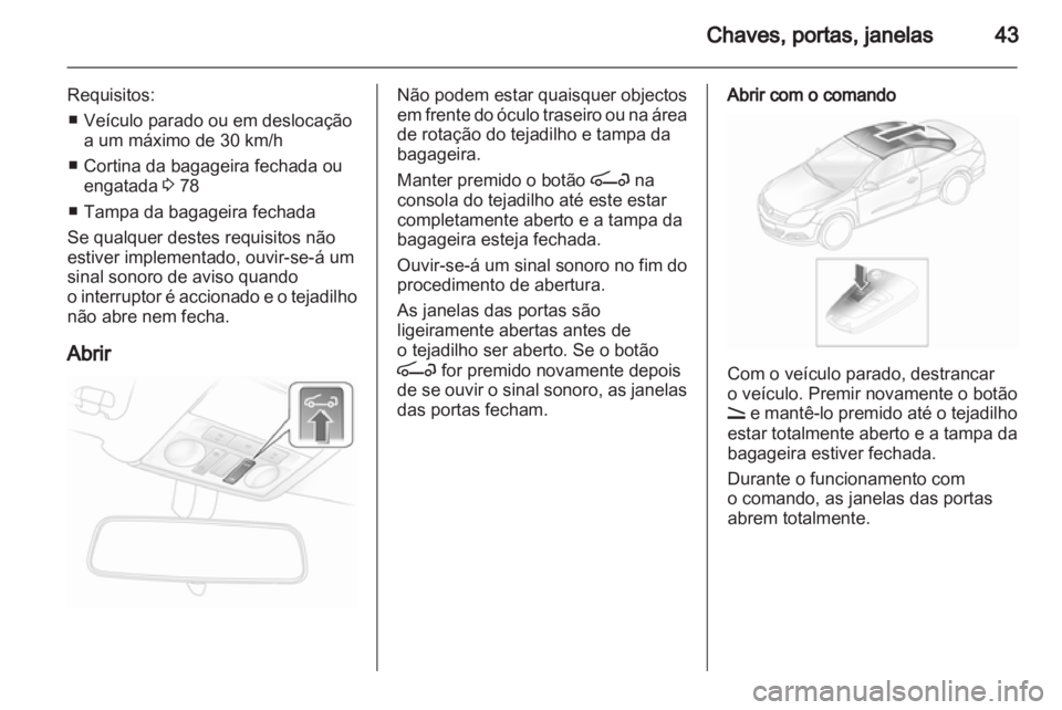 OPEL ASTRA H 2011.5  Manual de Instruções (in Portugues) 
