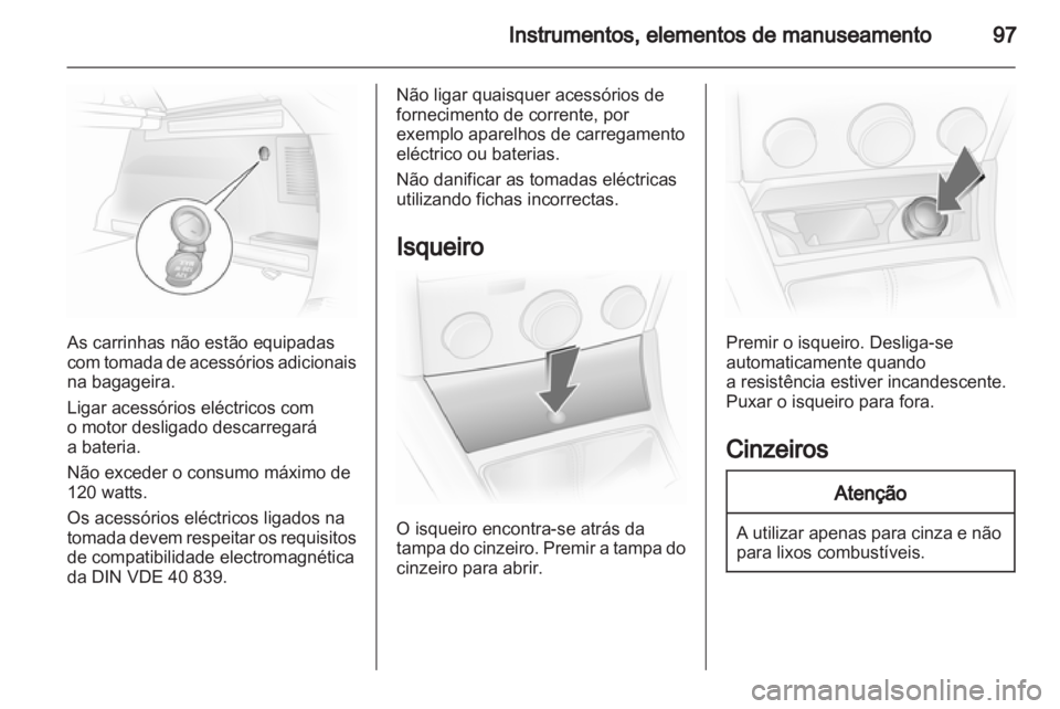 OPEL ASTRA H 2011.5  Manual de Instruções (in Portugues) 