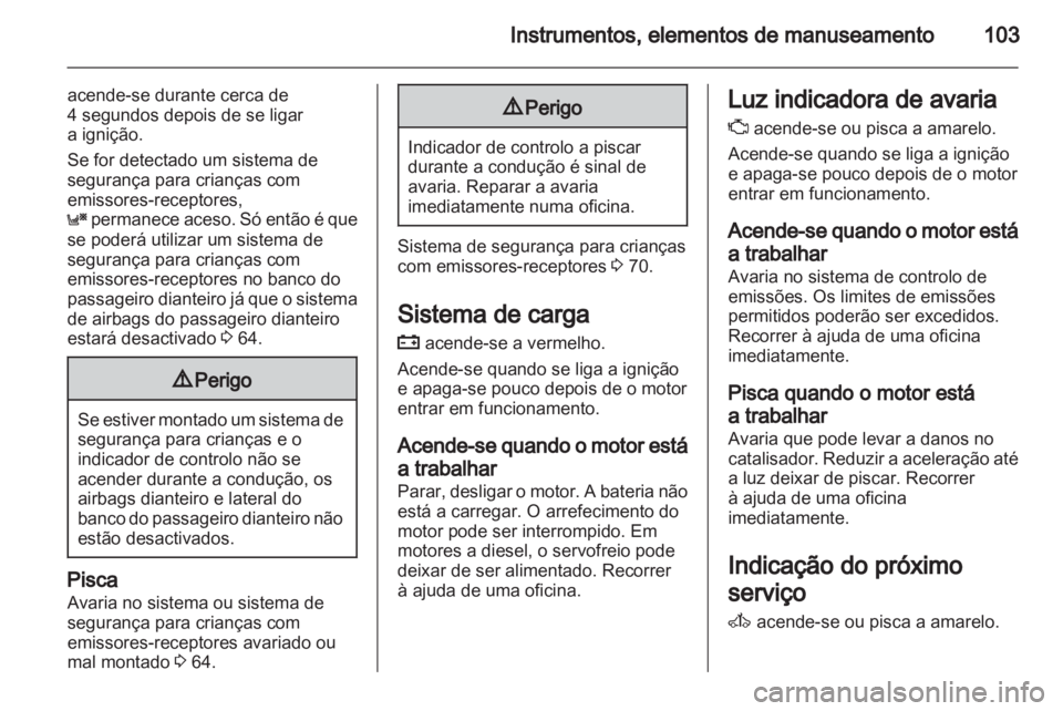 OPEL ASTRA H 2012  Manual de Instruções (in Portugues) 
