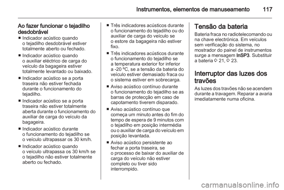 OPEL ASTRA H 2012  Manual de Instruções (in Portugues) 