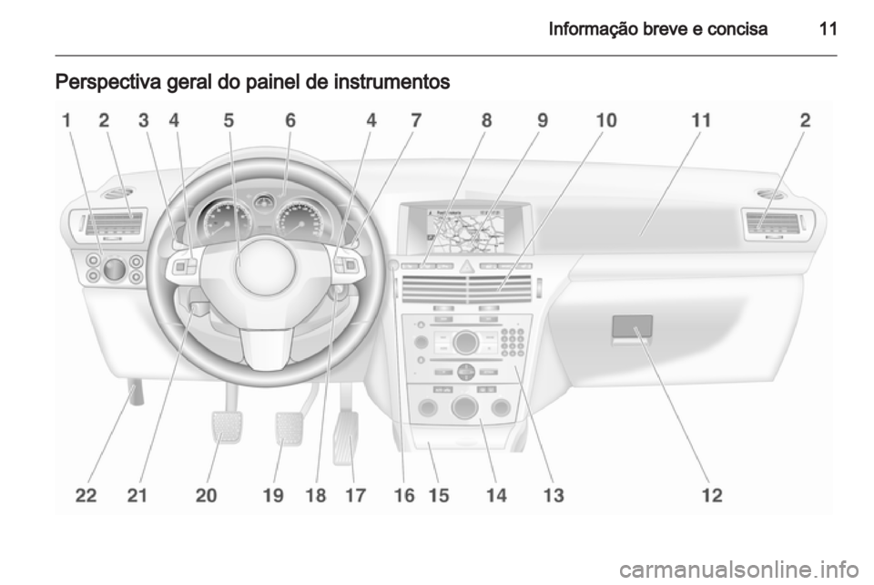 OPEL ASTRA H 2012  Manual de Instruções (in Portugues) 