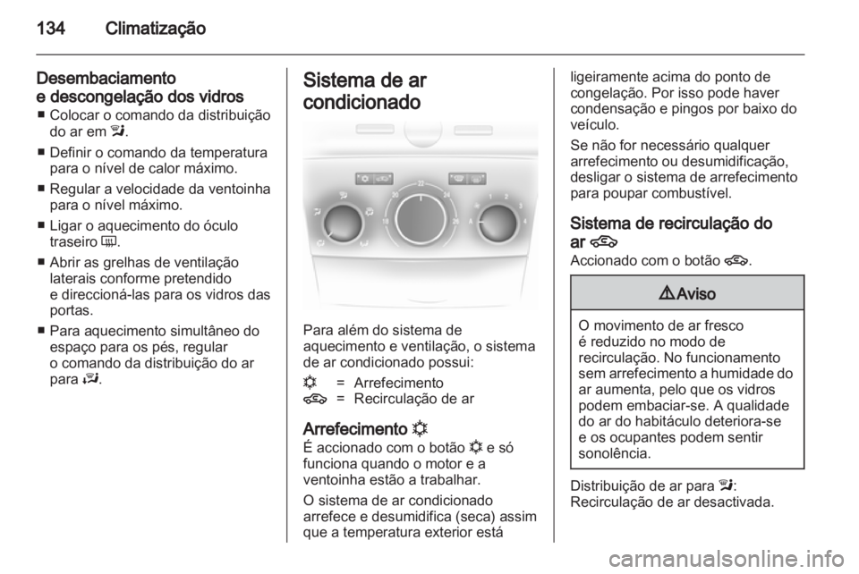 OPEL ASTRA H 2012  Manual de Instruções (in Portugues) 