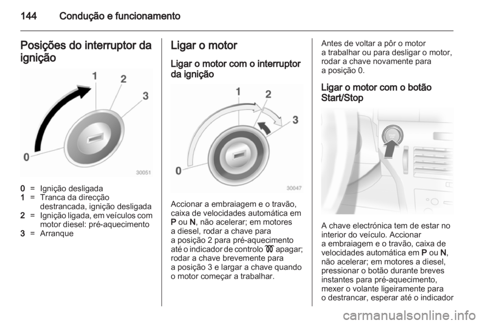 OPEL ASTRA H 2012  Manual de Instruções (in Portugues) 