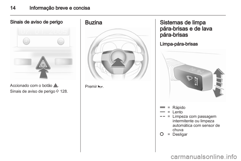 OPEL ASTRA H 2012  Manual de Instruções (in Portugues) 