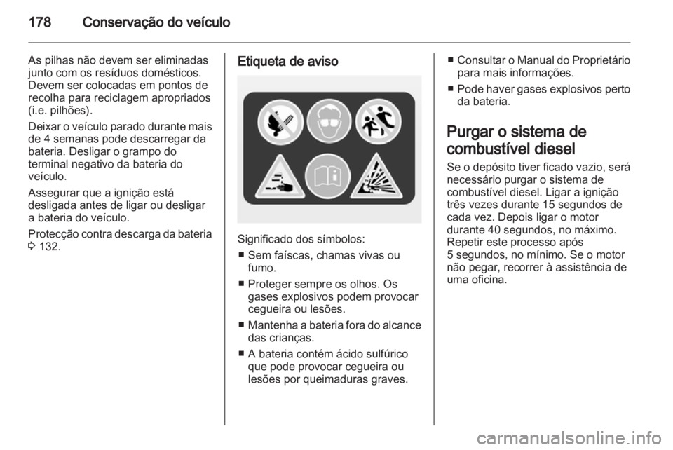 OPEL ASTRA H 2012  Manual de Instruções (in Portugues) 