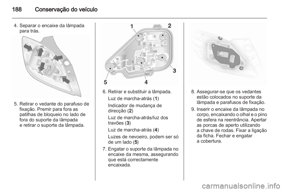 OPEL ASTRA H 2012  Manual de Instruções (in Portugues) 
