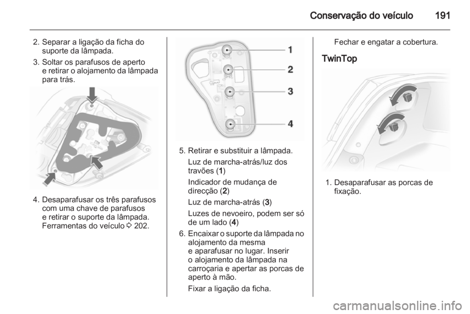 OPEL ASTRA H 2012  Manual de Instruções (in Portugues) 