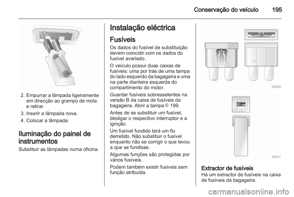 OPEL ASTRA H 2012  Manual de Instruções (in Portugues) 