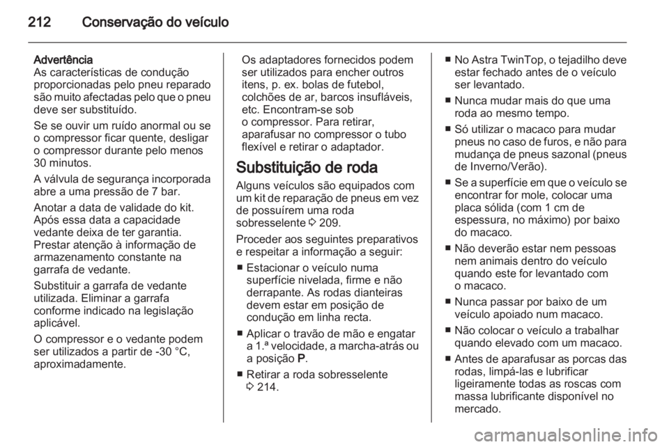 OPEL ASTRA H 2012  Manual de Instruções (in Portugues) 
