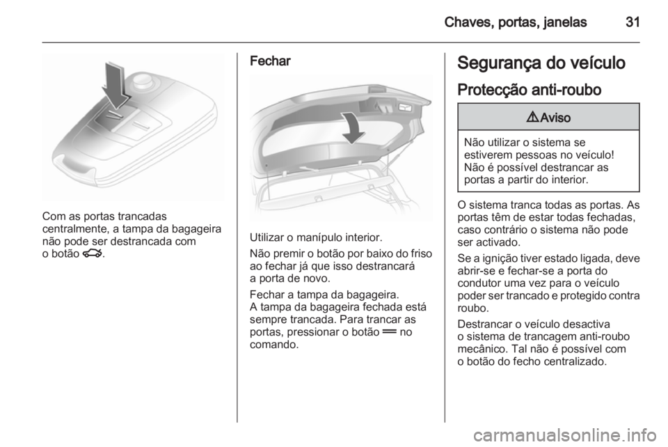 OPEL ASTRA H 2012  Manual de Instruções (in Portugues) 