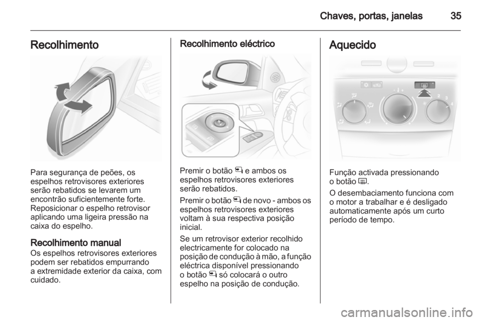 OPEL ASTRA H 2012  Manual de Instruções (in Portugues) 