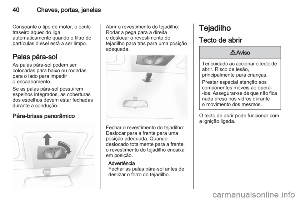 OPEL ASTRA H 2012  Manual de Instruções (in Portugues) 