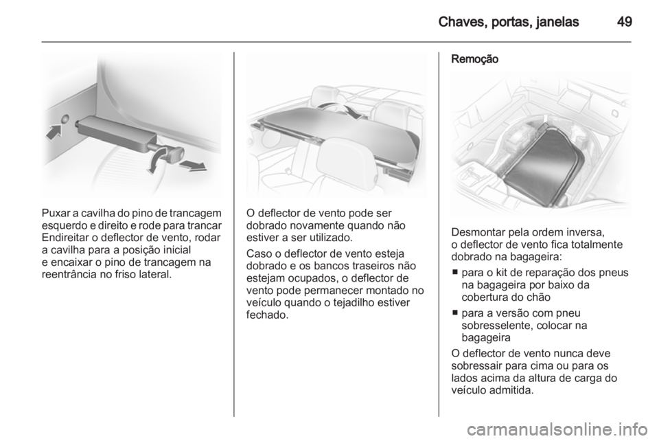OPEL ASTRA H 2012  Manual de Instruções (in Portugues) 